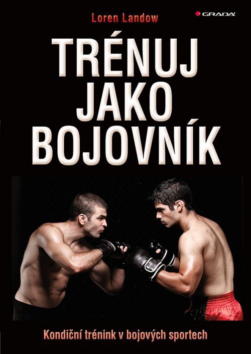 Trénuj jako bojovník, Souček René