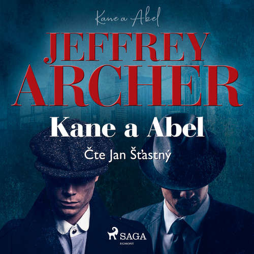 Kane a Abel - Jeffrey Archer (mp3 audiokniha)