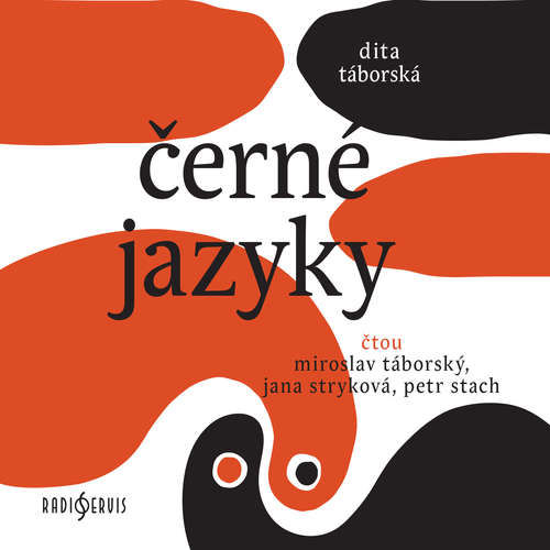 Černé jazyky - Dita Táborská (mp3 audiokniha)