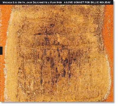 CD SMITH, WADADA LEO & JACK - A LOVE SONNET FOR BILLY IDOL