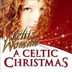 Celtic Woman - CD A CELTIC CHRISTMAS
