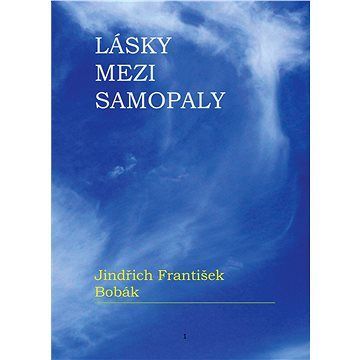 Lásky mezi samopaly