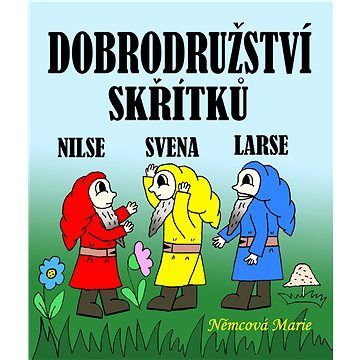 Dobrodružství skřítků Nilse, Svena a Larse