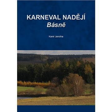 Karneval nadějí - básně