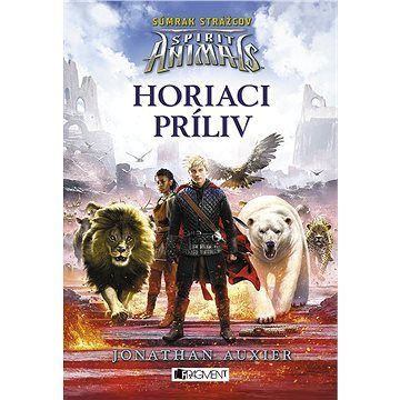 Spirit Animals: Súmrak strážcov 4 - Horiaci príliv