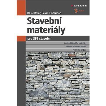 Stavební materiály pro SPŠ stavební