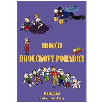 Broučci: Broučkovy pohádky