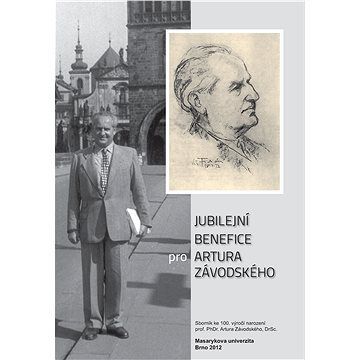 Jubilejní benefice pro Artura Závodského