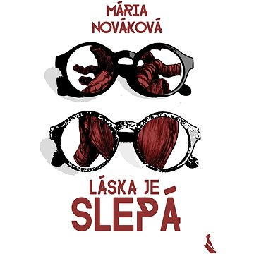 Láska je slepá