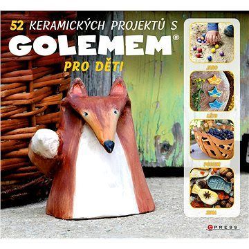 52 keramických projektů s GOLEMem