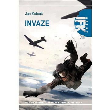 JFK 031 Invaze