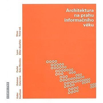 Architektura na prahu informačního věku