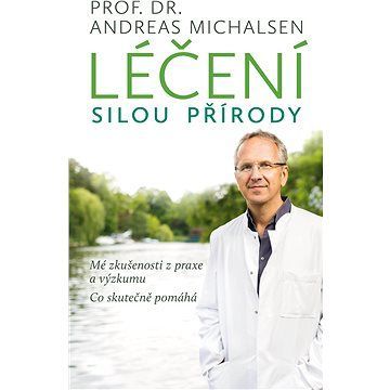 Léčení silou přírody