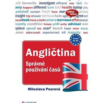 Angličtina Správné používání časů