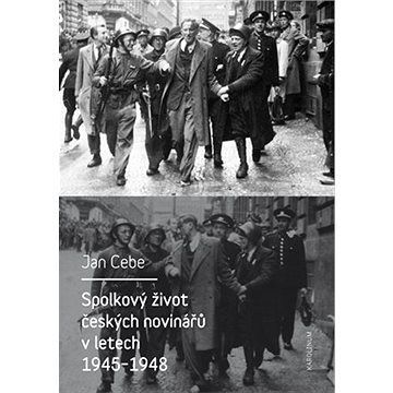 Spolkový život českých novinářů v letech 1945-1948