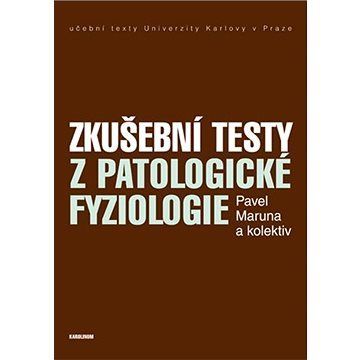 Zkušební testy z patologické fyziologie