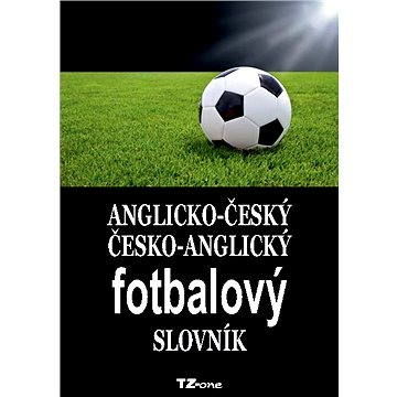 Anglicko-český / česko-anglický fotbalový slovník