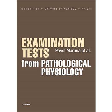 Examination Tests from Pathological Physiology