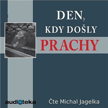 Den, kdy došly prachy