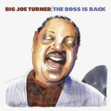 The Boss Is Back (Big Joe Turner) (CD / Album)