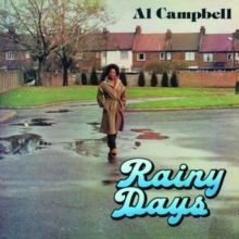 Rainy Days (Al Campbell) (Vinyl / 12