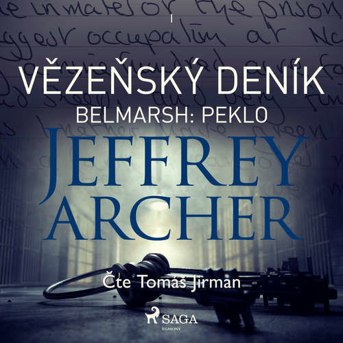 Vězeňský deník I – Belmarsh: Peklo - Jeffrey Archer (mp3 audiokniha)