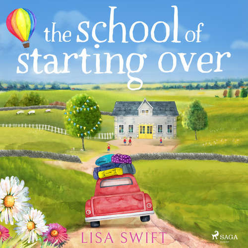 The School of Starting Over (EN) - Lisa Swift (mp3 audiokniha)