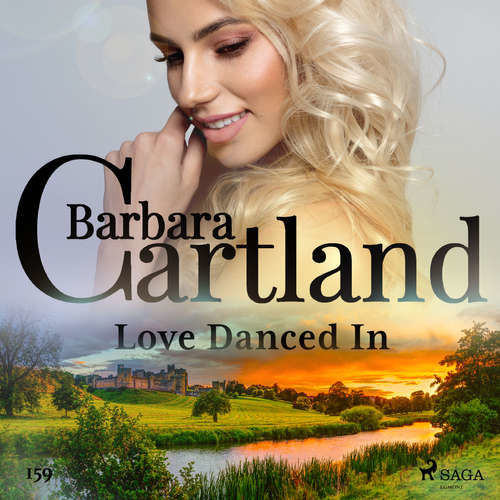 Love Danced In (Barbara Cartland's Pink Collection 159) (EN) - Barbara Cartland (mp3 audiokniha)