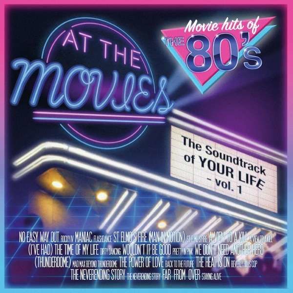 Vinyl AT THE MOVIES - SOUNDTRACK OF YOUR LIFE - VOL. 1 (140G CLEAR VINYL)