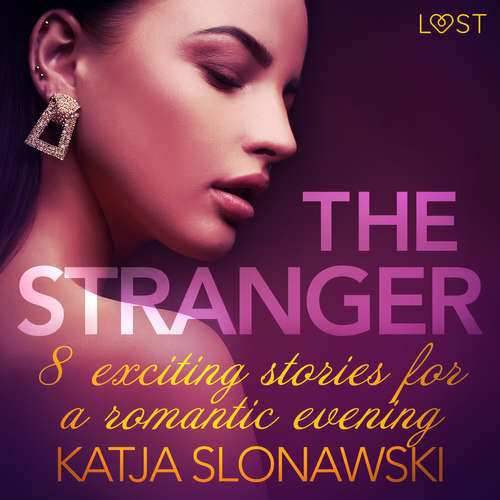 The Stranger - 8 exciting stories for a romantic evening (EN) - Katja Slonawski (mp3 audiokniha)