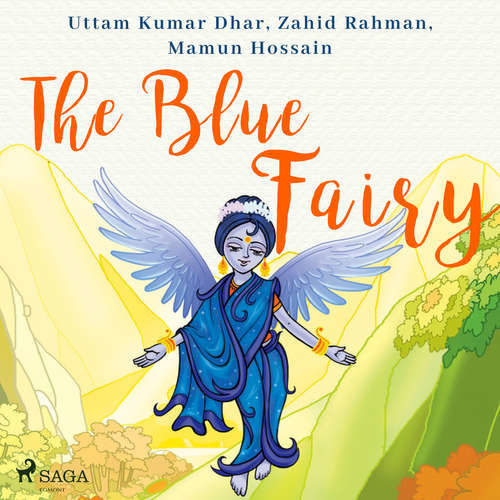 The Blue Fairy (EN) - Mamun Hossain, Zahid Rahman, Uttam Kumar Dhar (mp3 audiokniha)