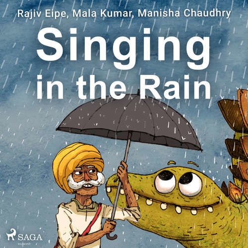 Singing in the Rain (EN) - Rajiv Eipe, Mala Kumar, Manisha Chaudhry (mp3 audiokniha)