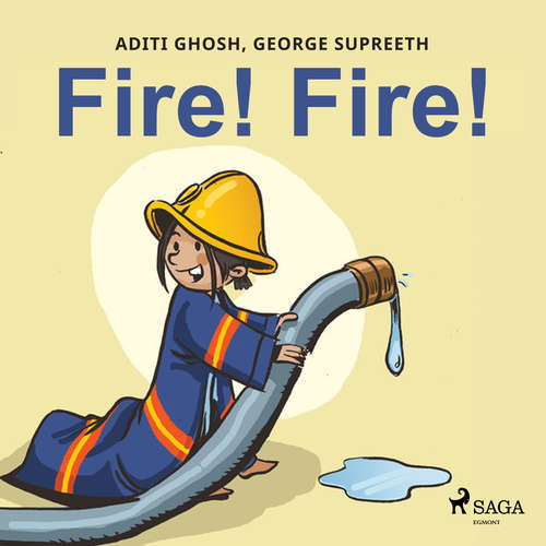Fire! Fire! (EN) - George Supreeth, Aditi Ghosh (mp3 audiokniha)