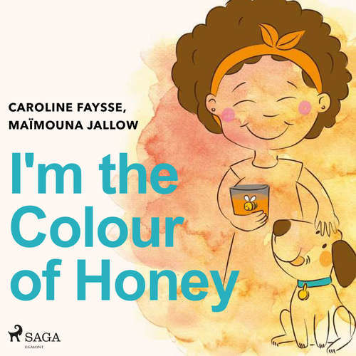 I'm the Colour of Honey (EN) - Maïmouna Jallow (mp3 audiokniha)