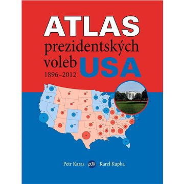 Atlas prezidentských voleb USA 1896–2012