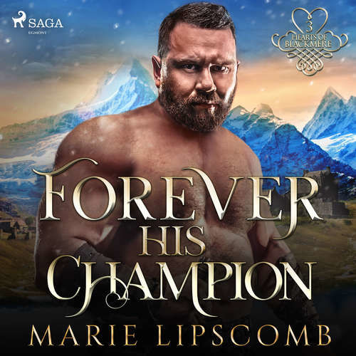 Forever His Champion (EN) - Marie Lipscomb (mp3 audiokniha)