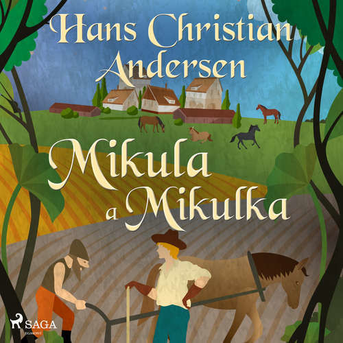 Mikula a Mikulka - Hans Christian Andersen (mp3 audiokniha)