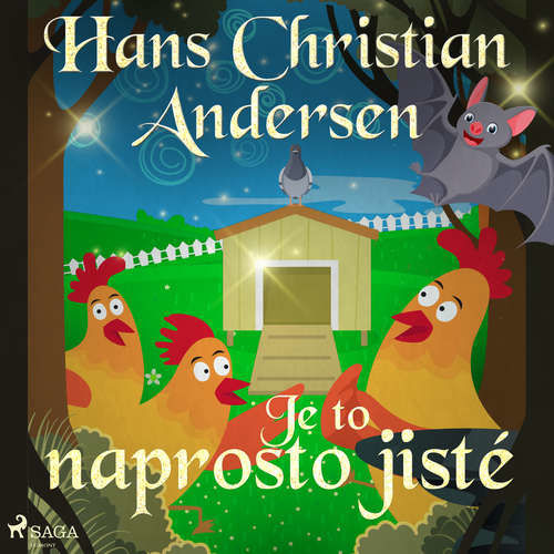 Je to naprosto jisté - Hans Christian Andersen (mp3 audiokniha)