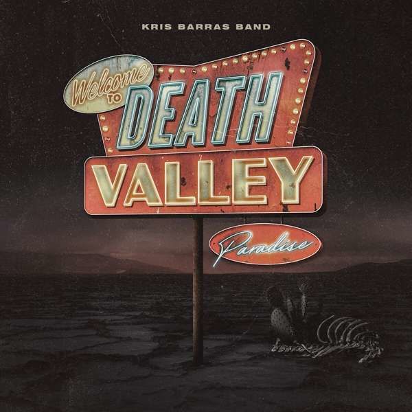 BARRAS, KRIS -BAND- - DEATH VALLEY PARADISE, CD