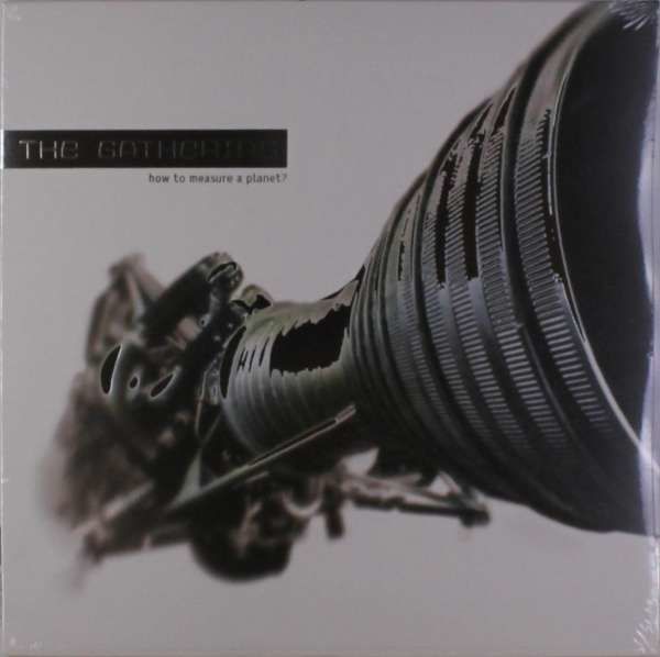 GATHERING - HOW TO MEASURE A PLANET, Vinyl