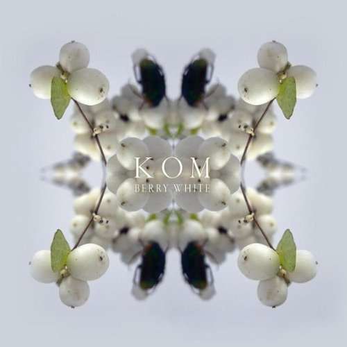 KOM - BERRY WHITE, Vinyl