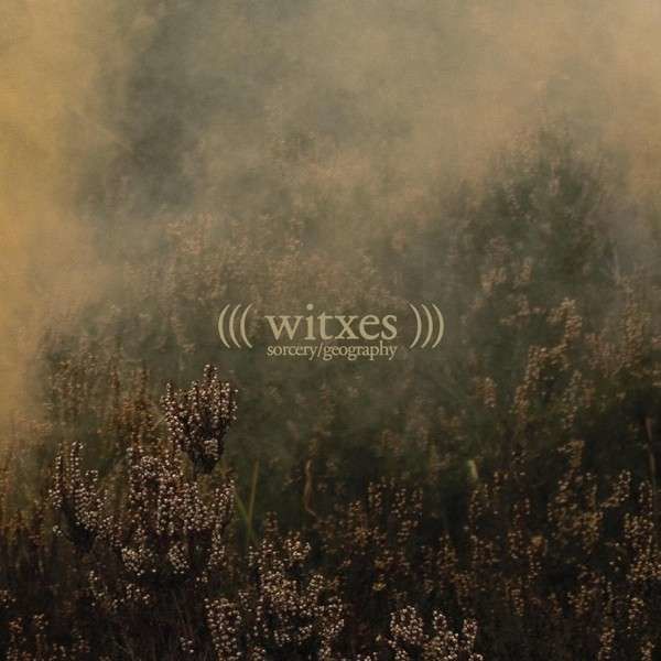 WITXES - SORCERY GEOGRAPHY, Vinyl