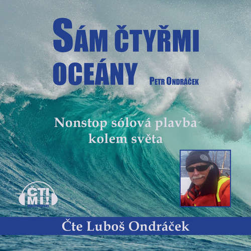Sám čtyřmi oceány - Petr Ondráček (mp3 audiokniha)
