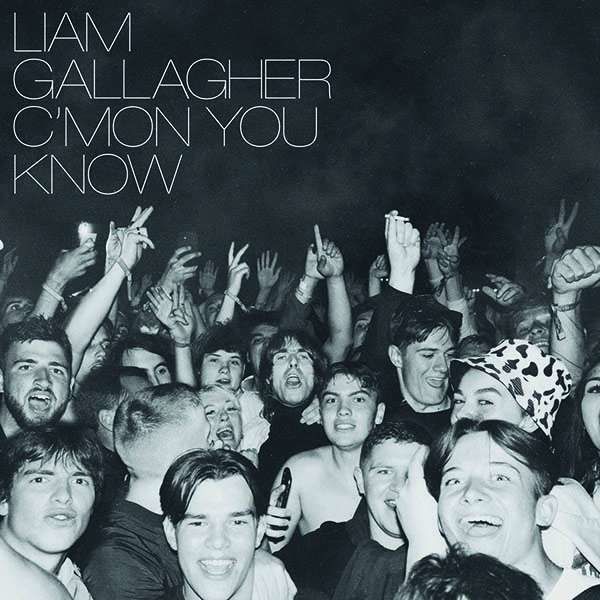 Liam Gallagher, C'MON YOU KNOW, CD