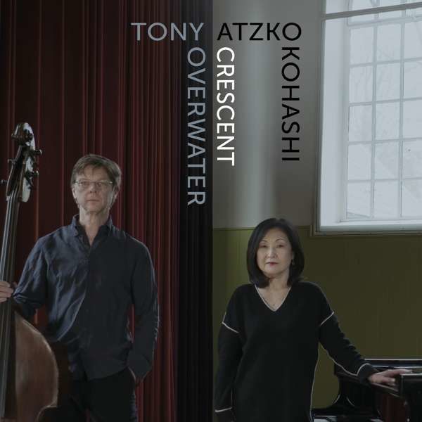 OVERWATER, TONY / ATZKO K - CRESCENT, CD