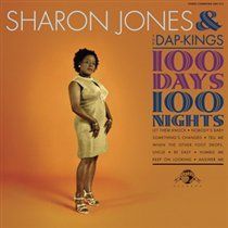 100 Days, 100 Nights (Sharon Jones & The Dap-Kings) (Vinyl / 12