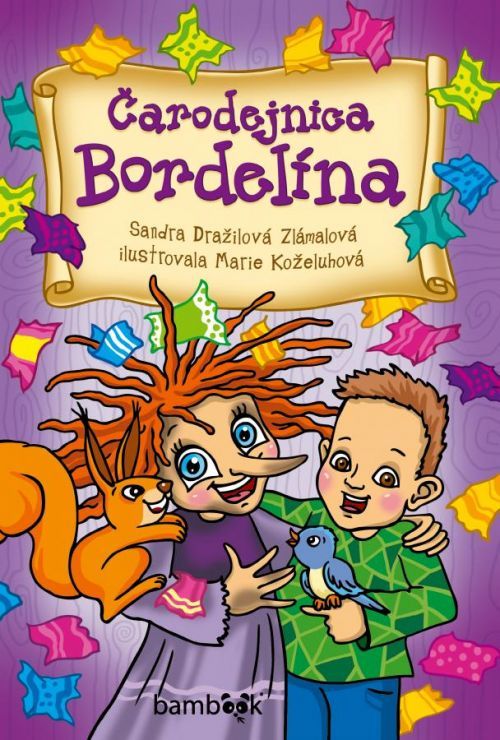 Čarodejnica Bordelína, Dražilová Zlámalová Sandra