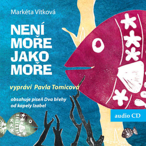 Není moře jako moře - Markéta Vítková (mp3 audiokniha)