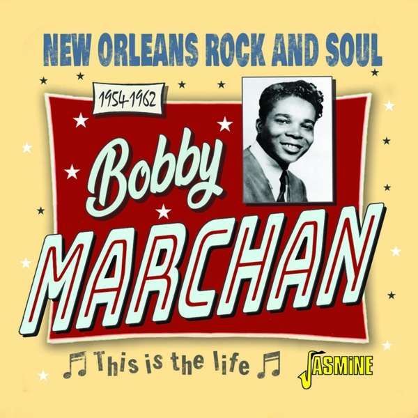 MARCHAN, BOBBY - THIS IS THE LIFE, CD
