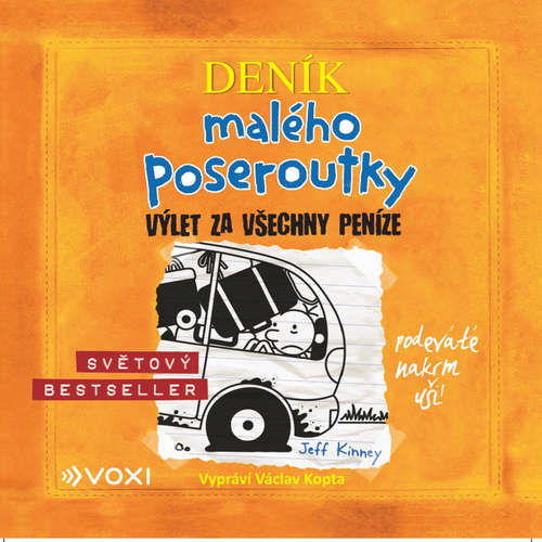 Deník malého poseroutky 9 - Výlet za všechny peníze - Jeff Kinney (mp3 audiokniha)